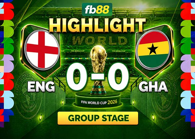 Read more about the article Highlight Anh vs Ghana 03h00 Ngày 24.06.2026 World Cup 2026