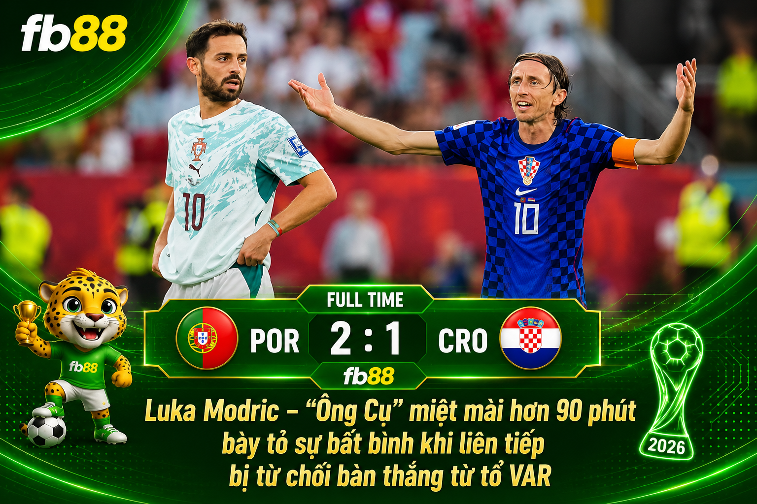 Bồ Đào Nha vs Croatia: Luka Modric bất bình trước quyết định của trọng tài