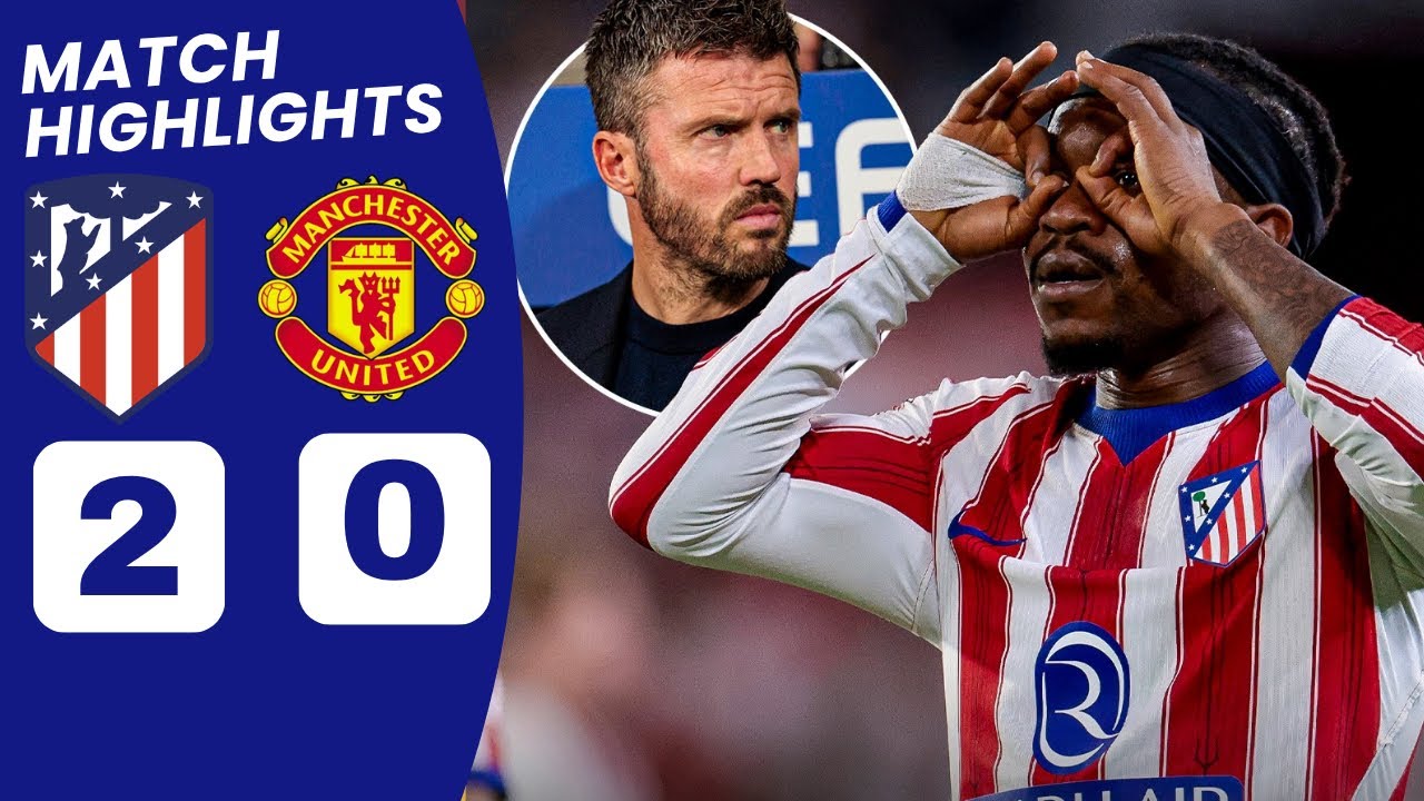 Read more about the article Highlight Atletico Madrid vs Man United 2-0: Martinez Nổ Súng Và Thẻ Đỏ Gây Tranh Cãi